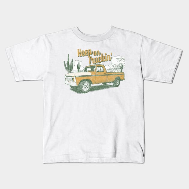 Keep On Trucking, Classic Pickup , F-150, F150, Pick up truck, Vintage pickup Kids T-Shirt by bigraydesigns